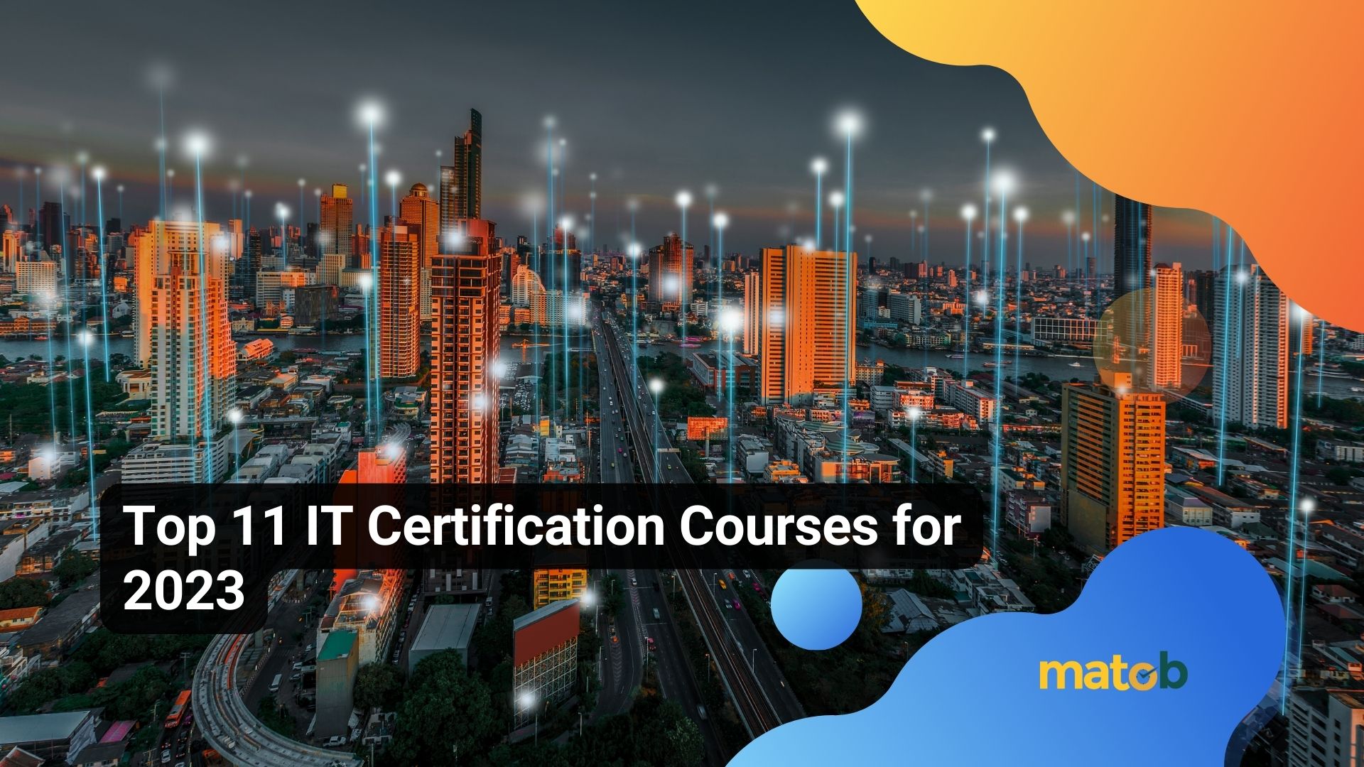 Top 11 IT Certification Courses for 2023