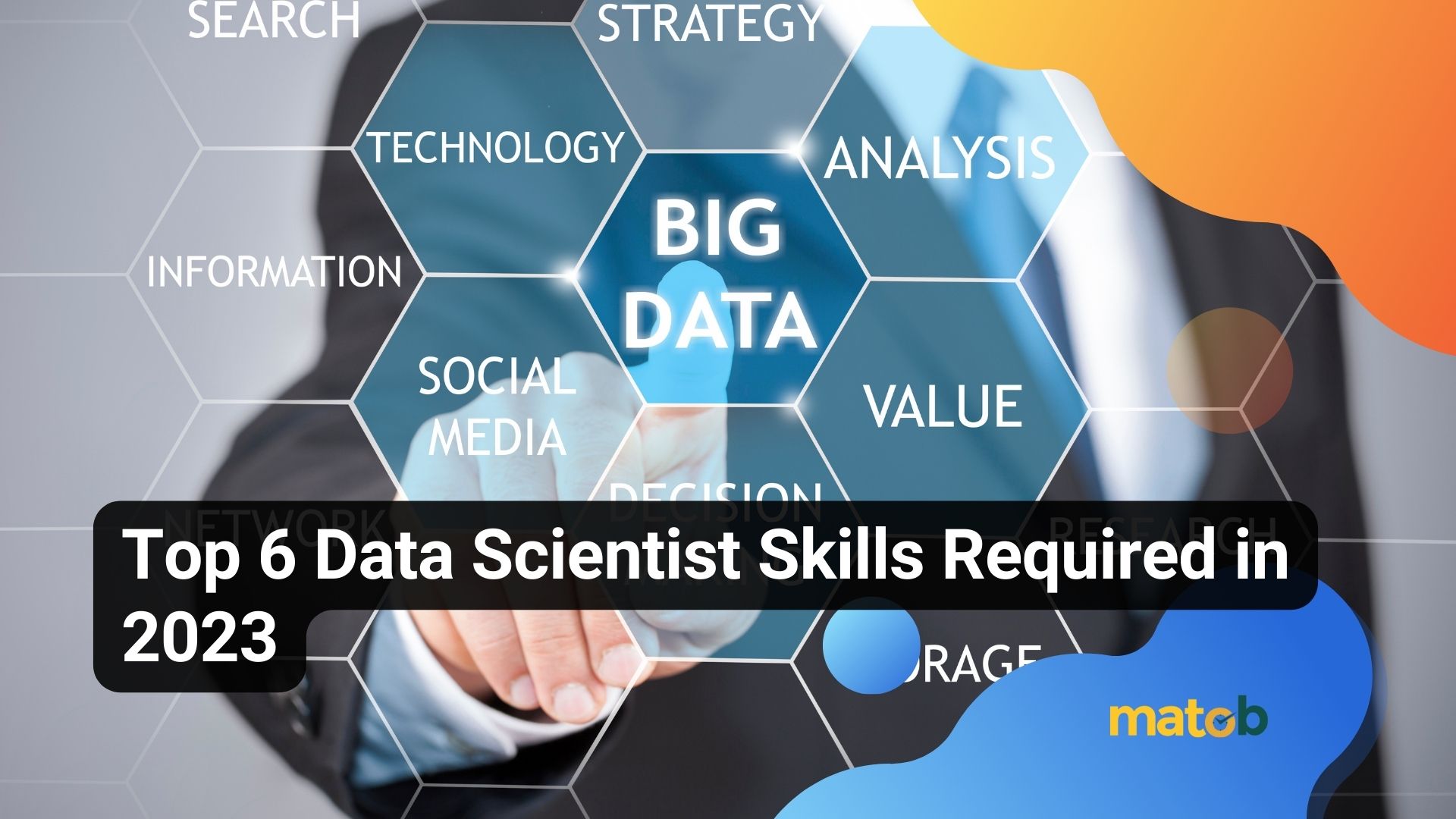 Top 6 Data Scientist Skills Required in 2023