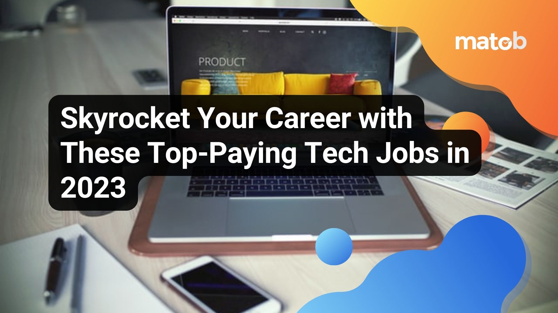 Skyrocket Your Career with These Top-Paying Tech Jobs in 2023