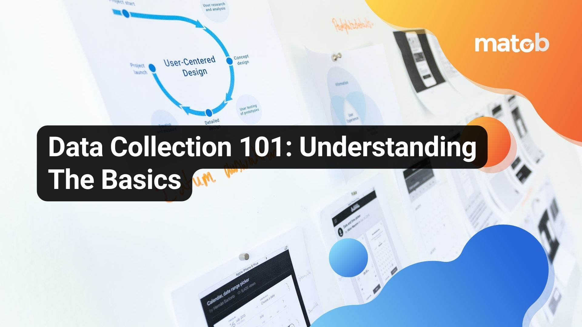 Data Collection 101: Understanding The Basics