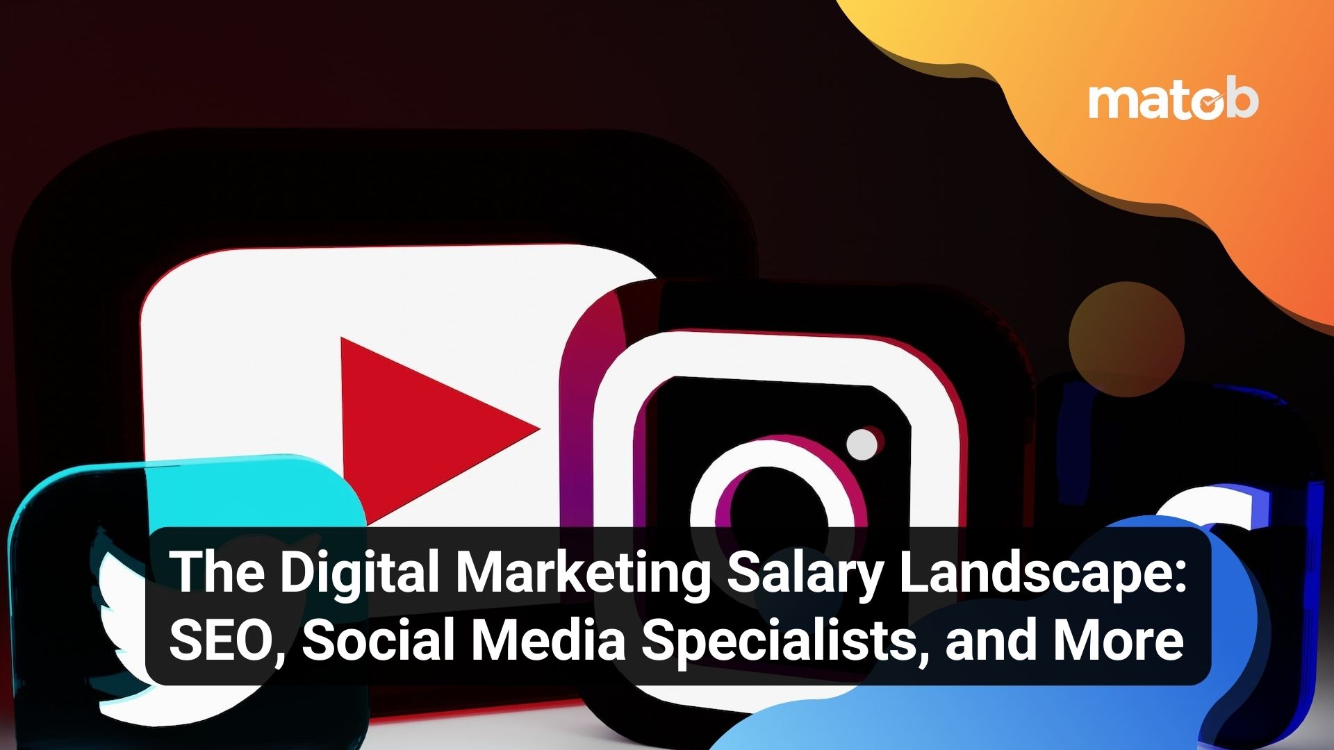 The Digital Marketing Salary Landscape: SEO, Social Media Specialists, and More