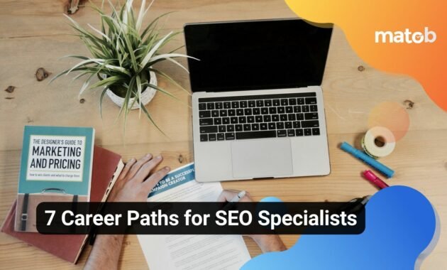7 Career Paths for SEO Specialists - Matob EN 7 Career Paths for SEO Specialists