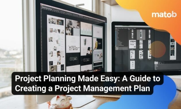 Project Planning Made Easy: A Guide to Creating a Project Management Plan - Matob EN Project Planning Made Easy: A Guide to Creating a Project Management Plan