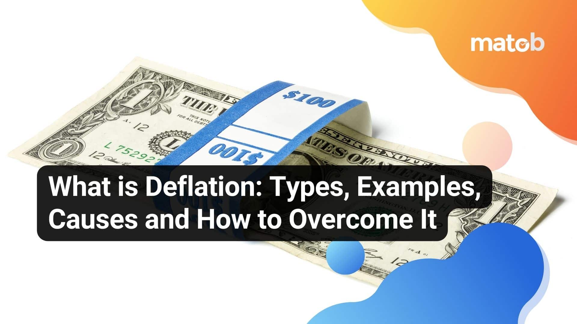 What is Deflation