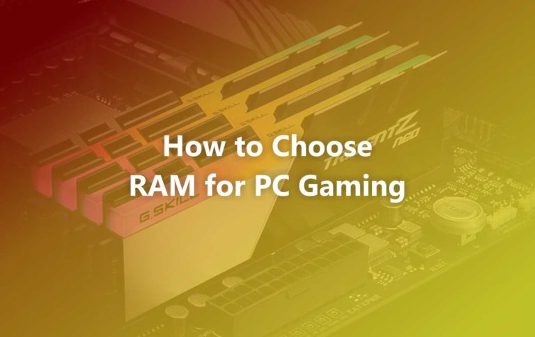 How To Choose RAM For Gaming PC - Matob News