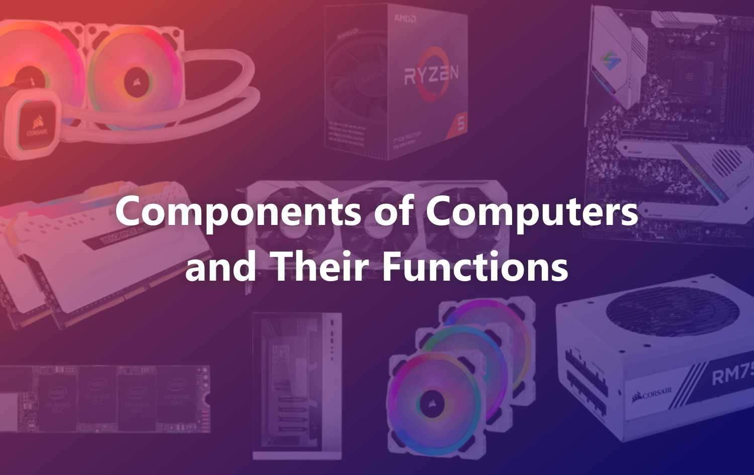 What Is Five Main Components Of Computer System - Printable Templates Free