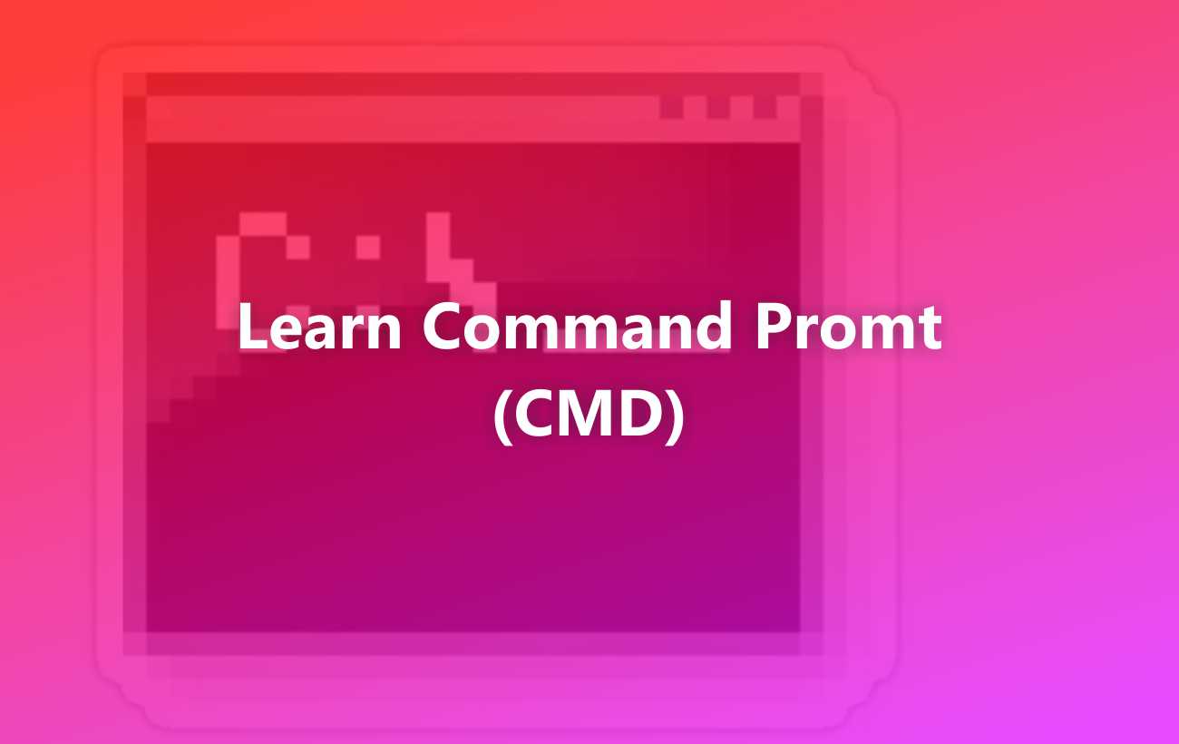 learn command prompt CMD COmmand