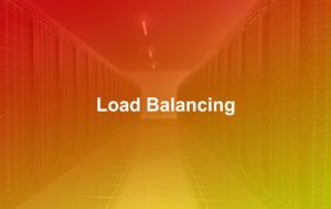 The Importance of Load Balancing on the Network