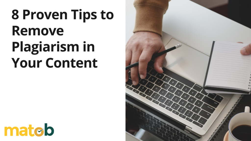 8 Proven Tips to Avoid Plagiarism in Your Content