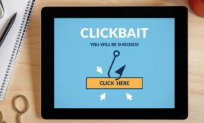Understand the Clickbait Concept, Uses, and Effects