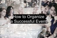 How to Organize a Successful Event