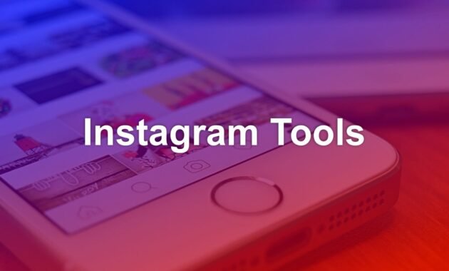 10 Best Instagram Tools For Business 18 Instagram Tools For Business