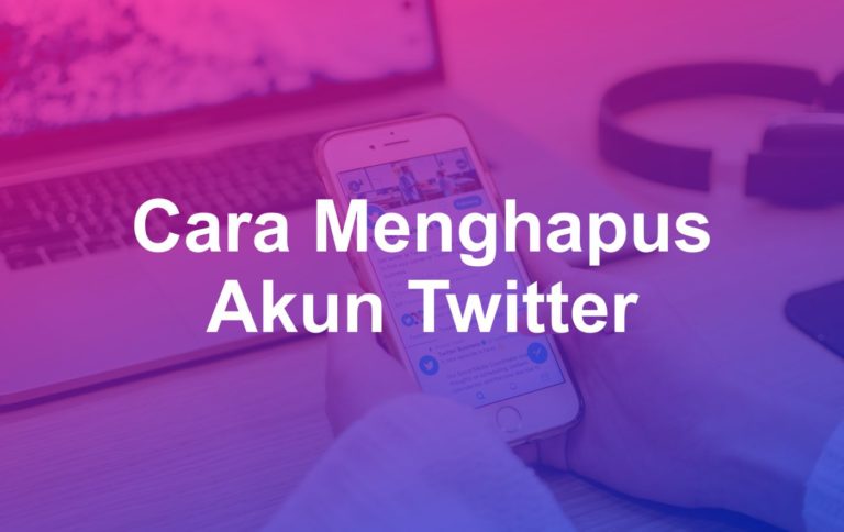 Cara Menghapus Akun Twitter Permanen - Matob Note