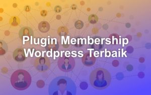 Plugin Membership Wordpress Terbaik