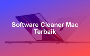 software cleaner mac terbaik