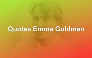 Quotes Emma Goldman