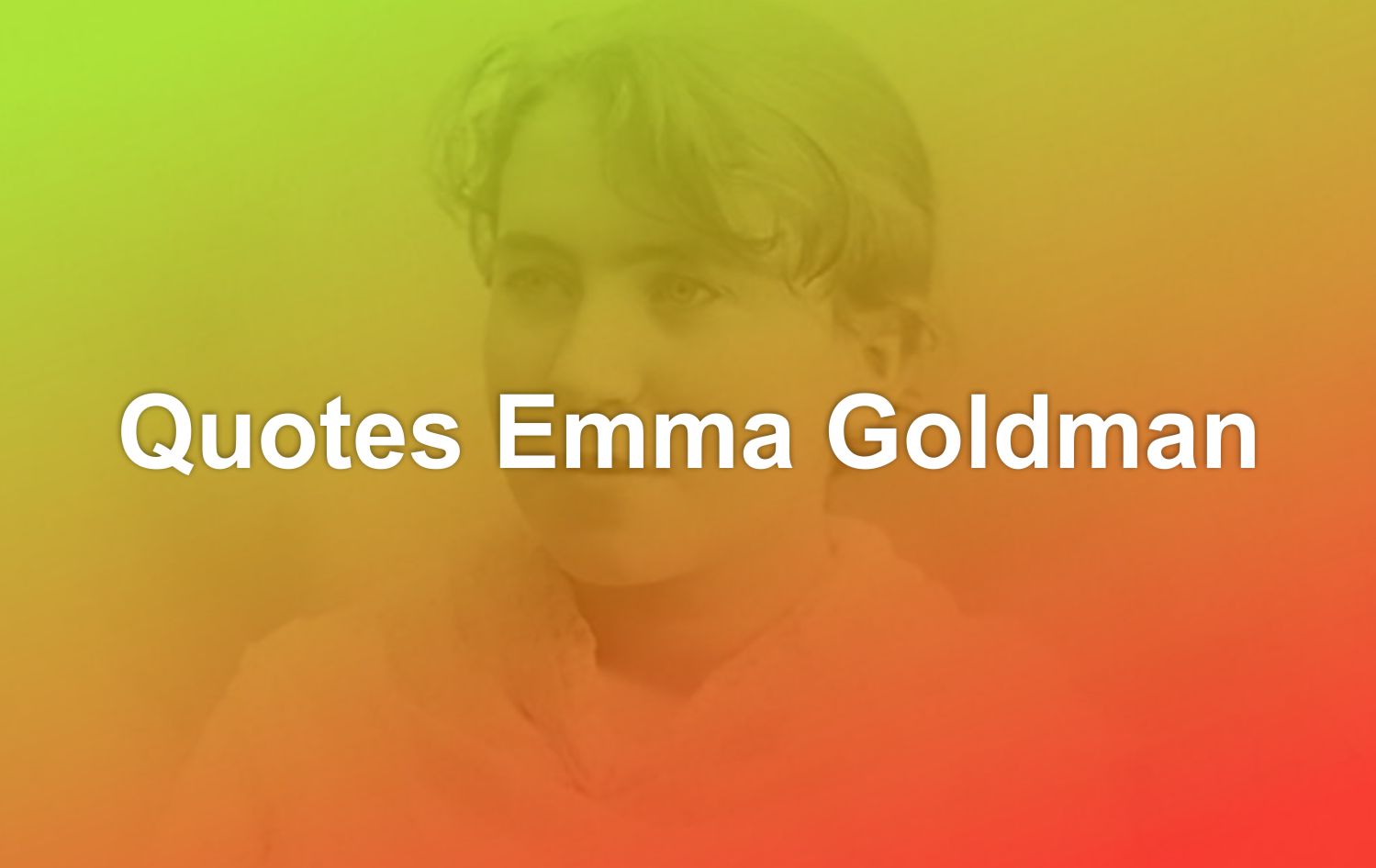 Quotes Emma Goldman