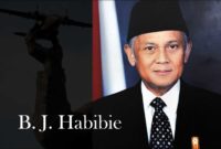 Biografi BJ Habibie - Presiden Ketiga Republik Indonesia