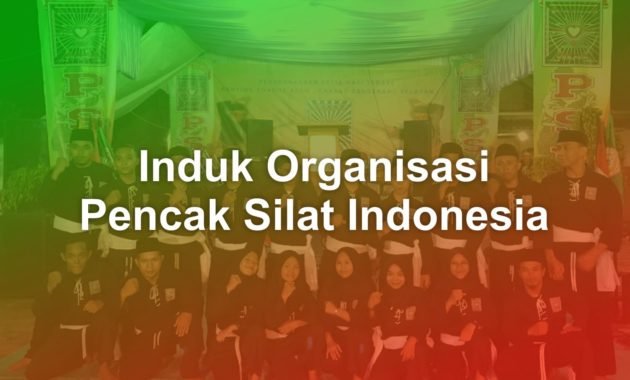 Induk Organisasi Pencak Silat di Indonesia