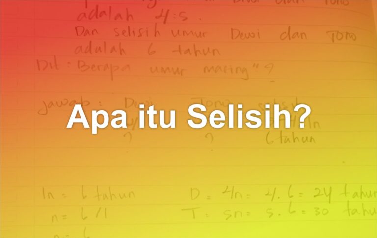 Apa Itu Selisih? - Matob