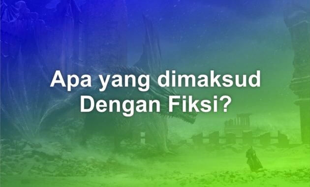 Apa yang dimaksud dengan Fiksi 7 apa yang dimaksud dengan fiksi ilmiah