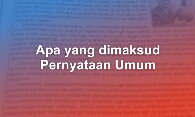 Apa Yang Dimaksud Pernyataan Umum? 1 Apa Yang Dimaksud Pernyataan Umum?