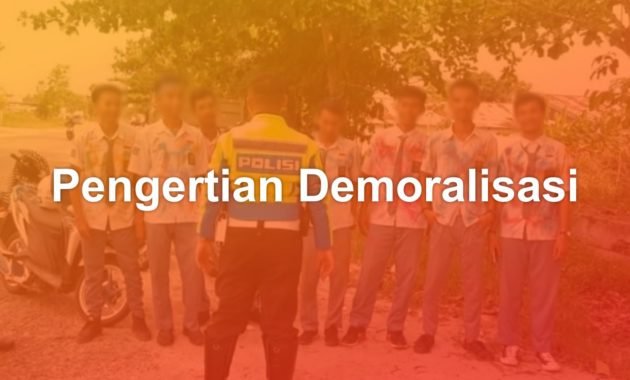 Pengertian Demoralisasi 1 pengertian demoralisasi