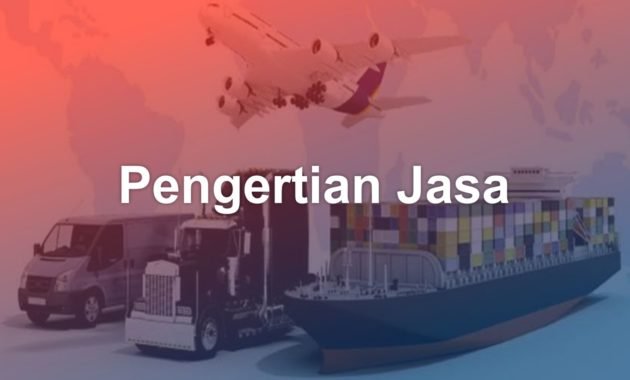 pengertian jasa