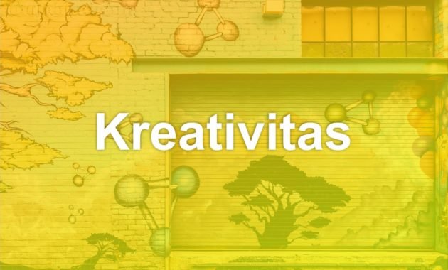 pengertian kreativitas