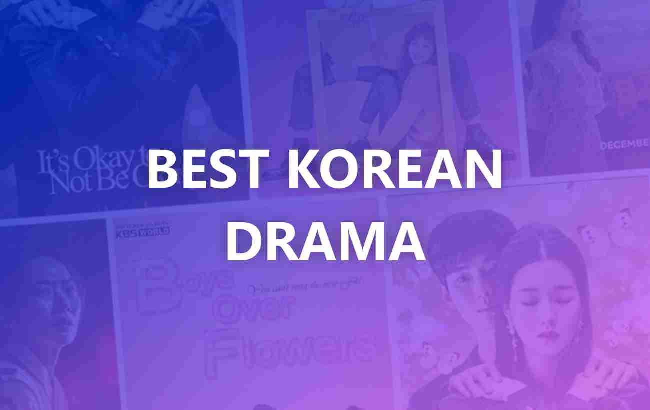 30 Best Korean Drama Recommendations