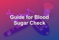Guide for Blood Sugar Check