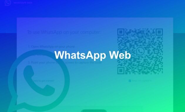 WhatsApp Web: How to Use It WhatsApp Web How to Use It