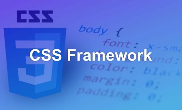 10 Best CSS Framework for Developers CSS Framework