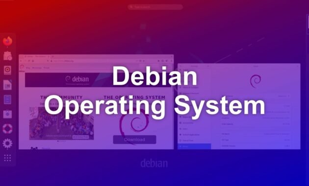 What is Debian? Definition, Advantages and How to Get Started Debian Operating System