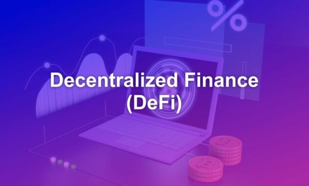 What is Decentralized Finance (DeFi)? Decentralized Finance