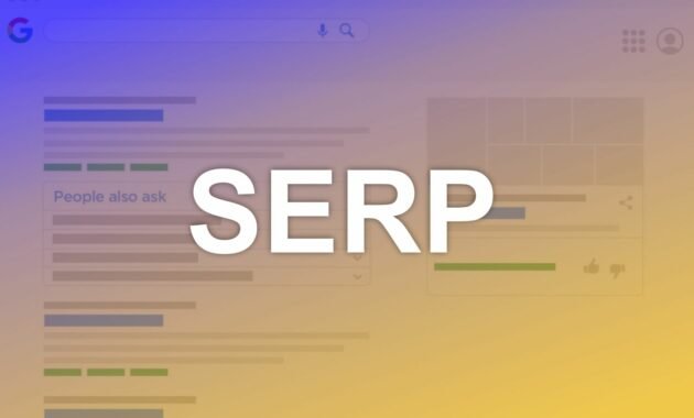 What is SERP? and What Important for SEO? SERP
