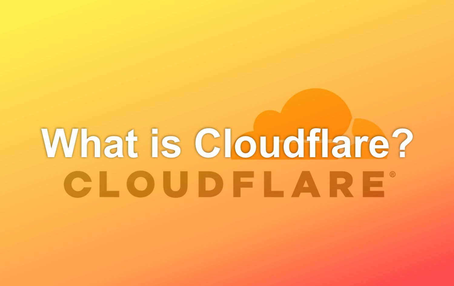 What is Cloudflare? Function and How It Works
