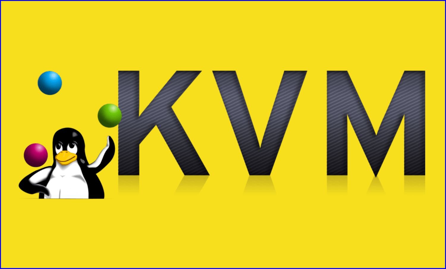 What is KVM