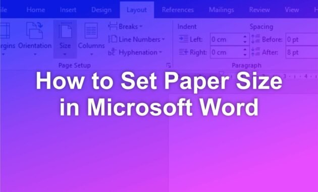 How to Set Paper Size in Microsoft Word How to Set Paper Size in Microsoft Word