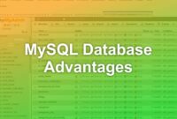 MySQL Database Advantages