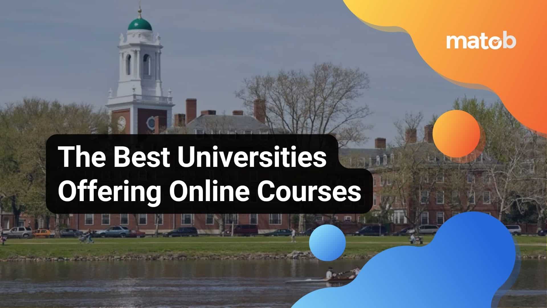 The Best Universities Offering Online Courses