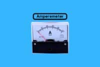 Ammeter: Definition, Function, Part Drawing, How it Works