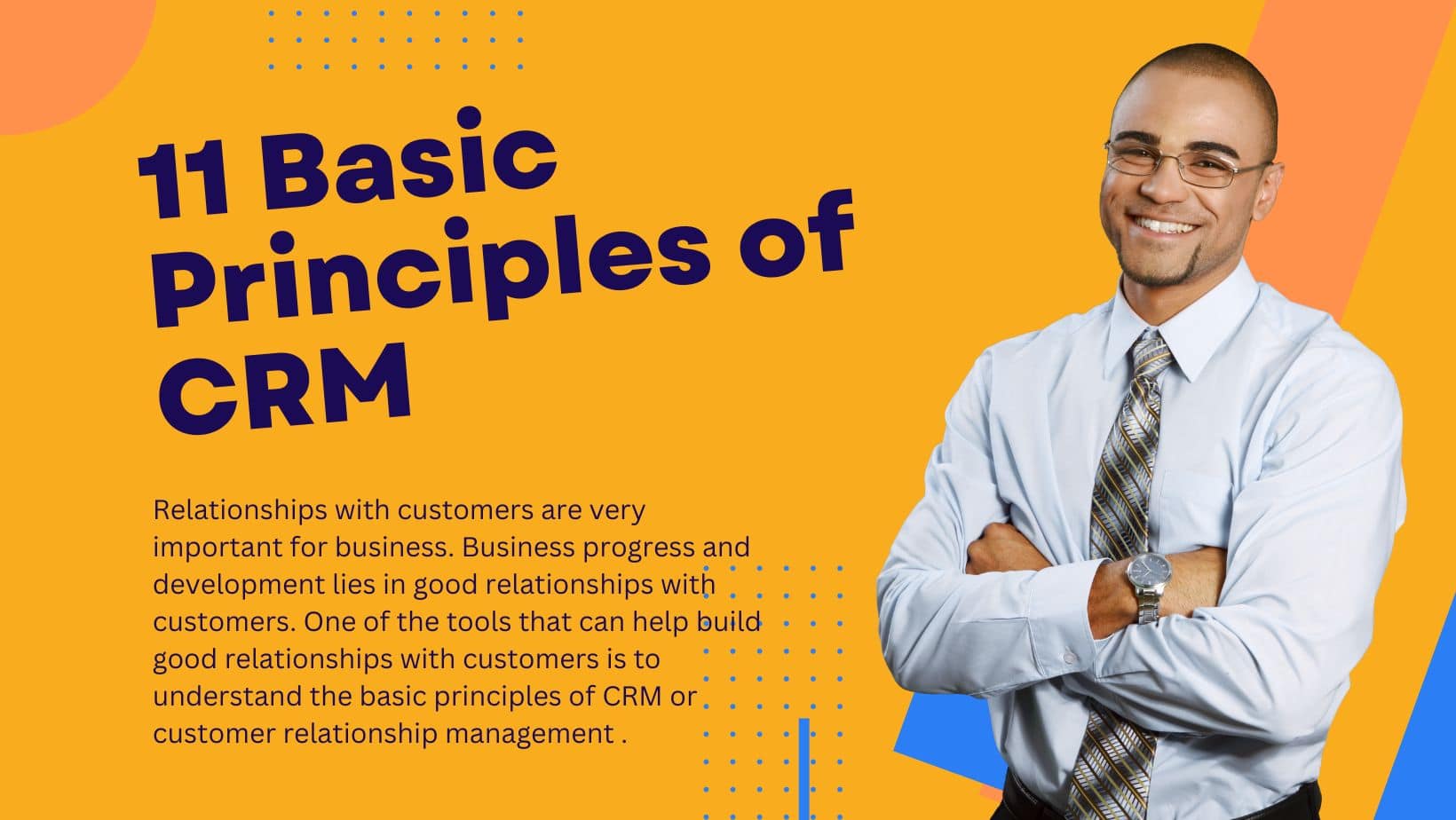 11 Basic Principles of CRM for Profitable Business